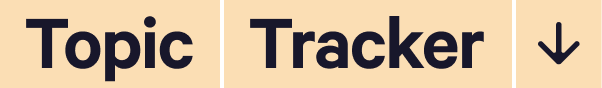 Section - Topic Tracker