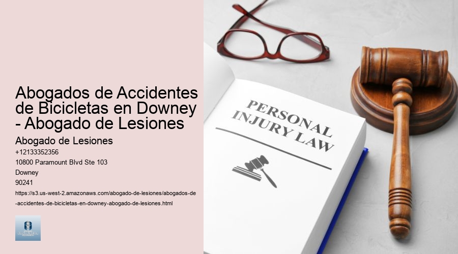 Abogados de Accidentes de Bicicletas en Downey - Abogado de Lesiones