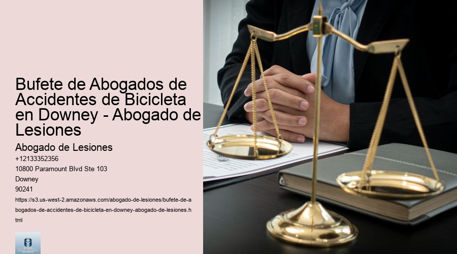 Bufete de Abogados de Accidentes de Bicicleta en Downey - Abogado de Lesiones