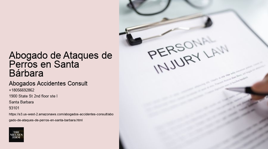 Abogado de Ataques de Perros en Santa Bárbara