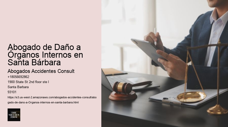 Abogado de Daño a Órganos Internos en Santa Bárbara