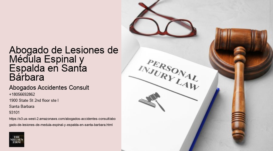 Abogado de Lesiones de Médula Espinal y Espalda en Santa Bárbara