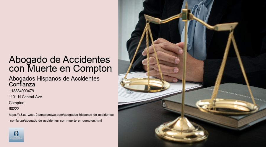 Abogado de Accidentes con Muerte en Compton