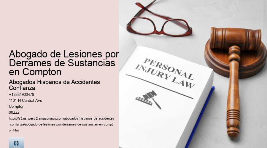 Abogado de Lesiones por Derrames de Sustancias en Compton