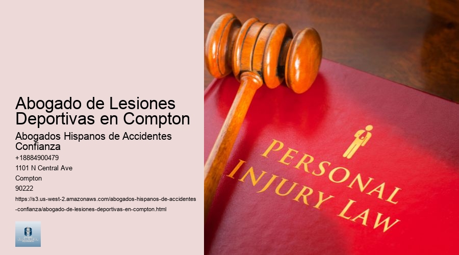 Abogado de Lesiones Deportivas en Compton