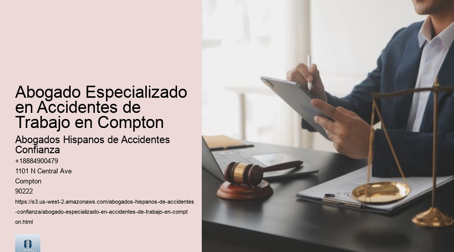 Abogado Especializado en Accidentes de Trabajo en Compton