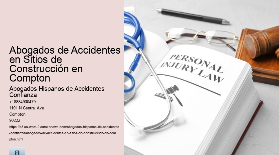 Abogados de Accidentes en Sitios de Construcción en Compton