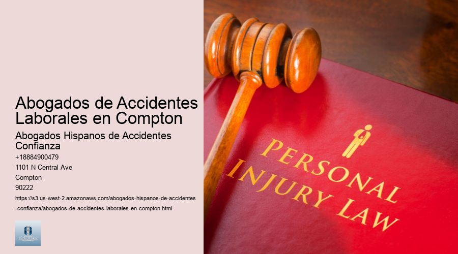 Abogados de Accidentes Laborales en Compton