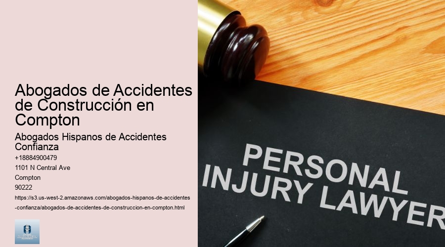 Abogados de Accidentes de Construcción en Compton
