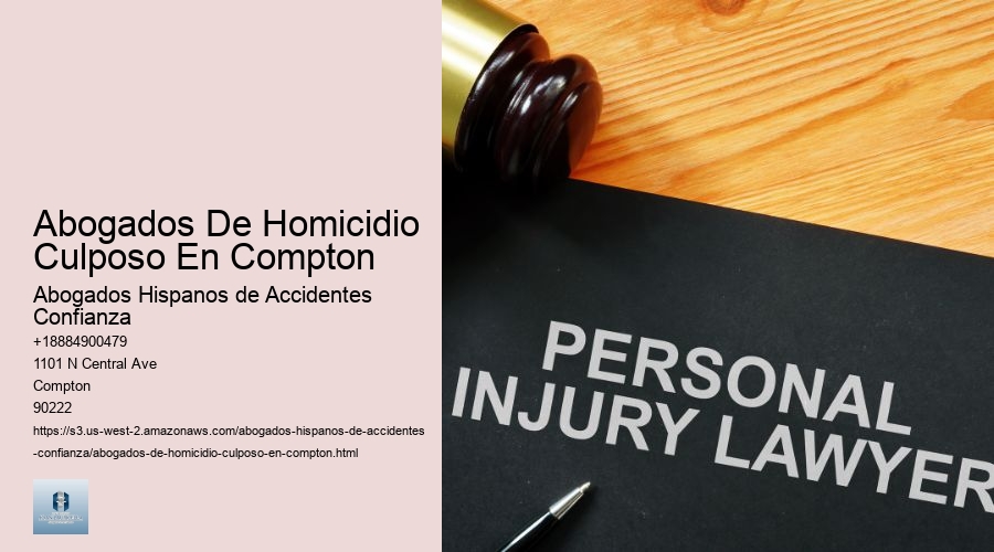 Abogados De Homicidio Culposo En Compton