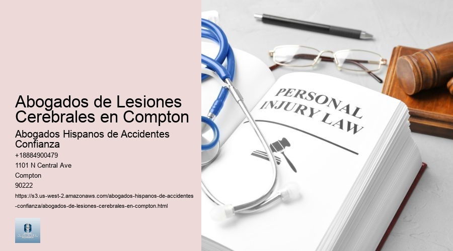 Abogados de Lesiones Cerebrales en Compton
