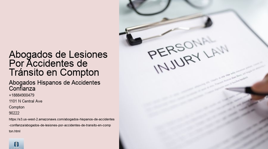 Abogados de Lesiones Por Accidentes de Tránsito en Compton
