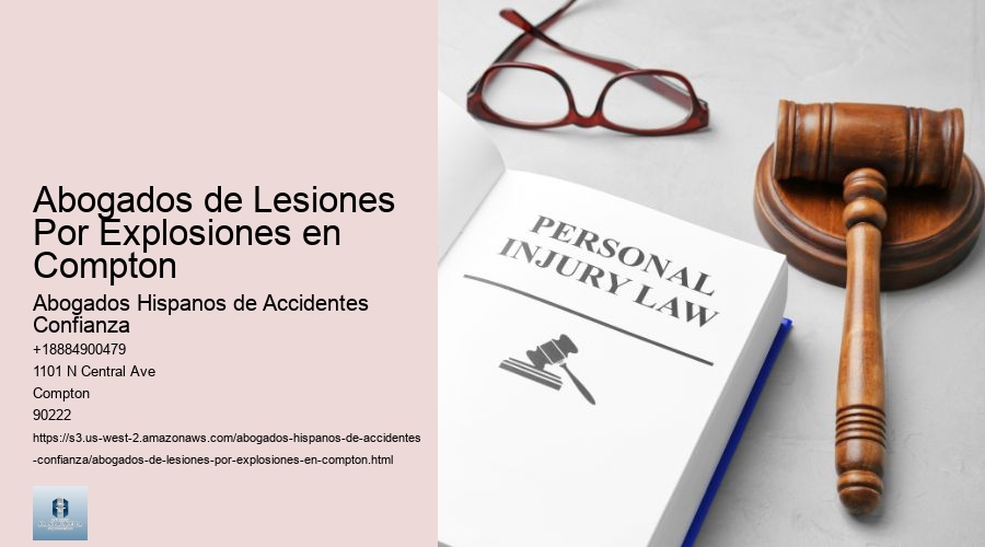 Abogados de Lesiones Por Explosiones en Compton