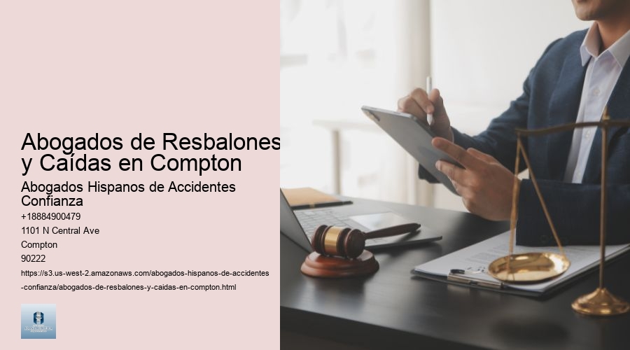 Abogados de Resbalones y Caídas en Compton