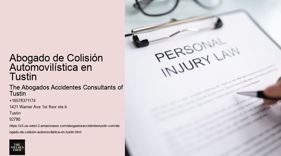 Abogado de Colisión Automovilística en Tustin