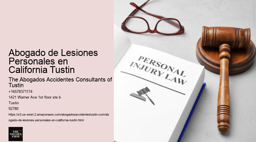 Abogado de Lesiones Personales en California Tustin