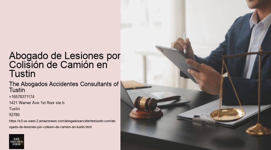Abogado de Lesiones por Colisión de Camión en Tustin