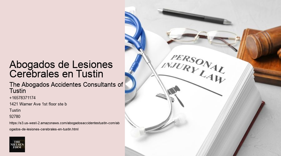 Abogados de Lesiones Cerebrales en Tustin
