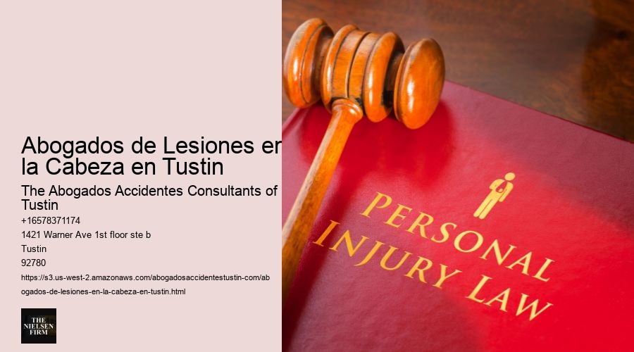 Abogados de Lesiones en la Cabeza en Tustin