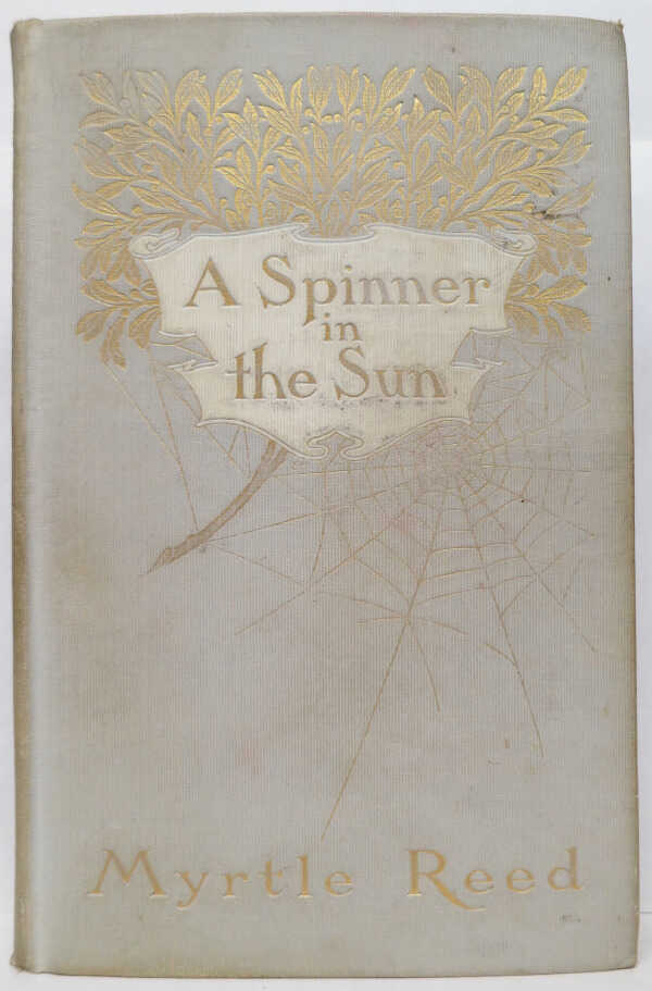 A Spinner in the Sun / Myrtle Reed picture number 1