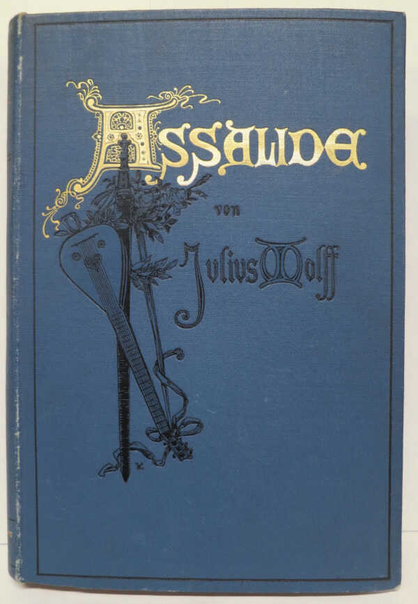 Assalide: Dichtung aus der Zeit der provençalischen Troubadours / Julius Wolff picture number 1