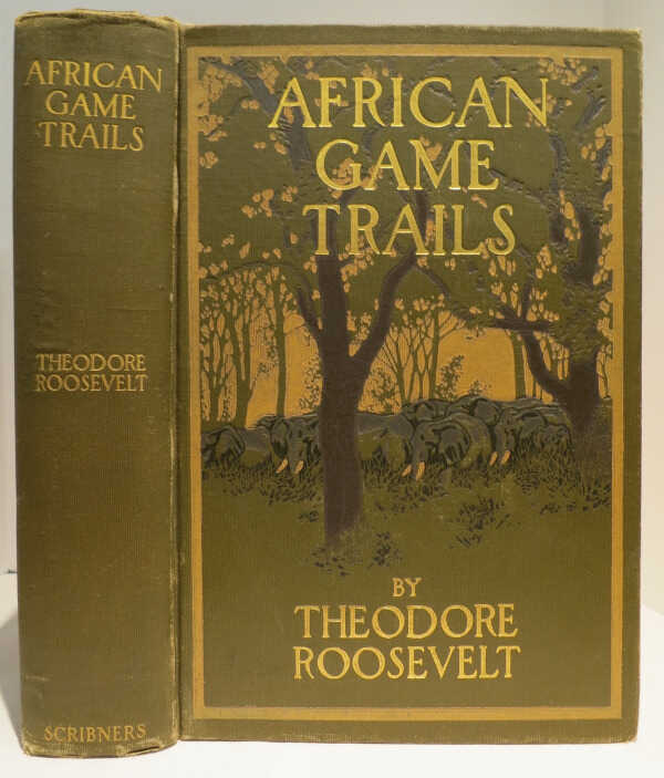 African Game Trails / Theodore Roosevelt picture number 1