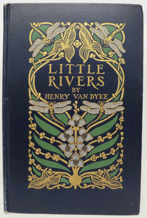 Little Rivers: A Book of Essays in Profitable Idleness / Henry Van Dyke picture number 1