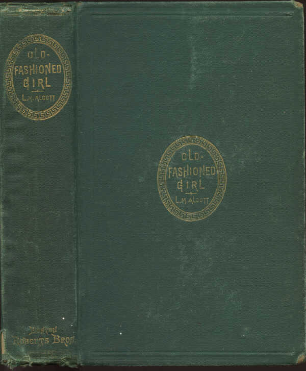 An Old-Fashioned Girl / Louisa M. Alcott picture number 1