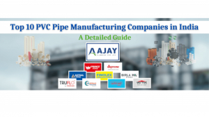 Top 10 PVC pipe manufacturing company in India