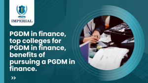 Top 5 Benefits of Pursuing a PGDM in Finance