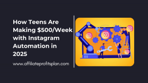 How Teens Are Making $500/Week with Instagram Automation in 2025