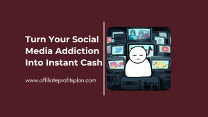 Turn Your Social Media Addiction Into Instant Cash