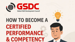 How to Become a Certified Performance & Competency Developer