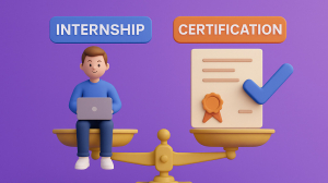 Internship or Certification: Which Edge Matters More in Landing IT Jobs?