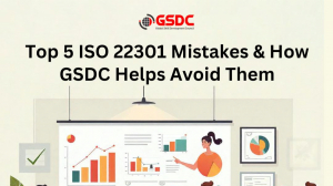 Top 5 ISO 22301 Mistakes & How GSDC Helps Avoid Them