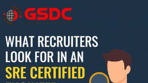What Recruiters Look for in an SRE Certified Engineer