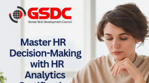 Master HR Decision-Making with HR Analytics Certification