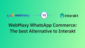 Top Interakt Alternatives in 2025: Better Options for WhatsApp Commerce & Engagement
