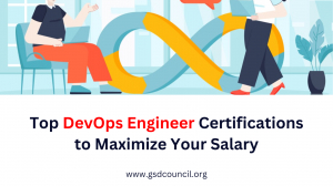 Top DevOps Certifications to Maximize Your Salary