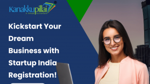 Startup India Scheme Registration: Everything You Need to Know