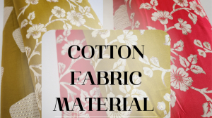 Cotton Fabric Material