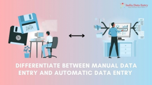 Differentiate between manual data entry and automatic data entry