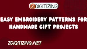 Easy Embroidery Patterns for Handmade Gift Projects