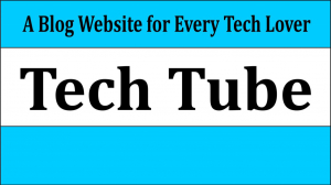 Tech Tube