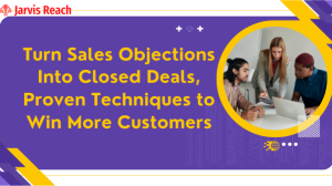 Trends in Overcoming Sales Objections That Sales Leaders Swear By