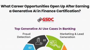 What Career Opportunities Open Up After Earning a Generative AI in Finance Certification?