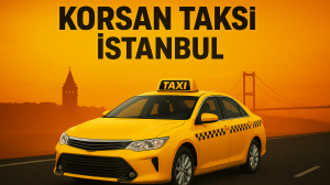 Korsan Taksi İstanbul