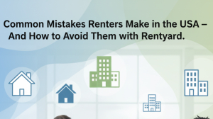 Common Mistakes Renters Make in the USA — And How to Avoid Them with Rentyard