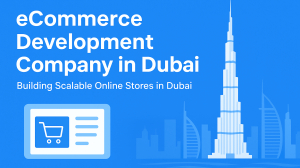 CreativeWebo—Your Trusted eCommerce Development Company in Dubai