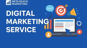 Empower Your Brand Growth with the Best Digital Marketing Service by Meta Reach Marketing